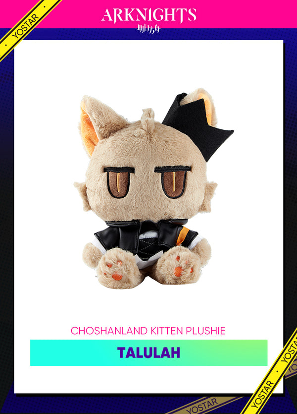 Arknights | CHOSHANLAND Kitten Plushie