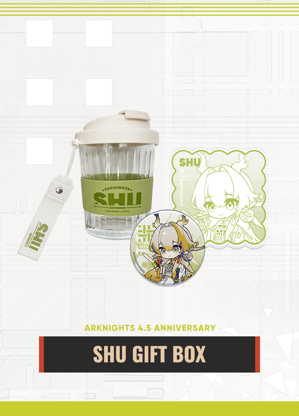 Arknights | Shu Gift Box | 4.5 Anniv