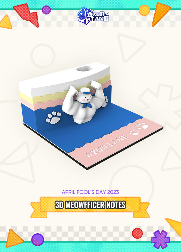 Azur Lane | 3D Meowfficer Notes | April Fools' Day 2023