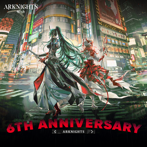 Arknights 6th Anniv