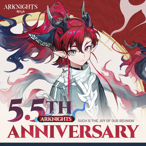 Arknights 5.5th Anniv