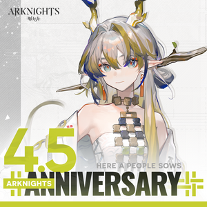Arknights 4.5 Anniv