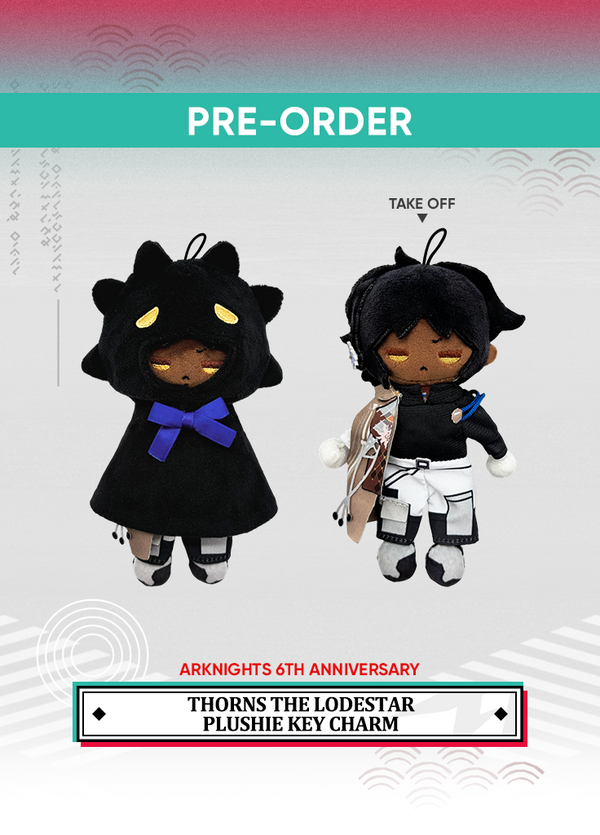 Arknights | Thorns the Lodestar Plushie Key Charm | 6th Anniv