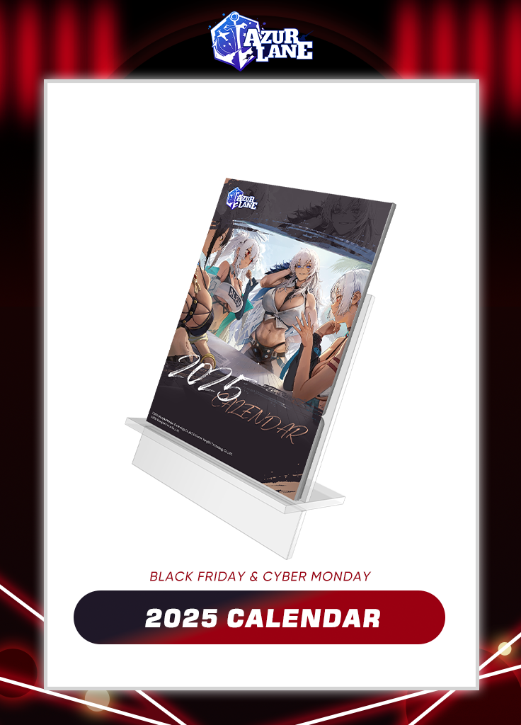 Azur Lane | 2025 Calendar | Black Friday 2024