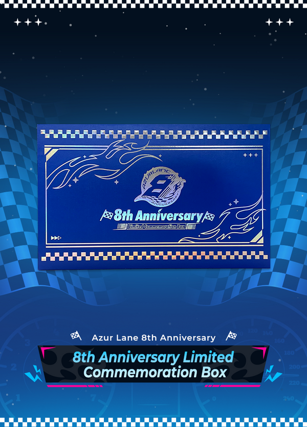 Azur Lane | 8th Anniversary Limited Commemoration Box | 8th Anniv