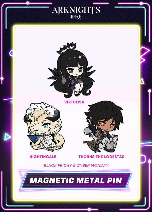 Arknights | Magnetic Metal Pin | Black Friday 2025