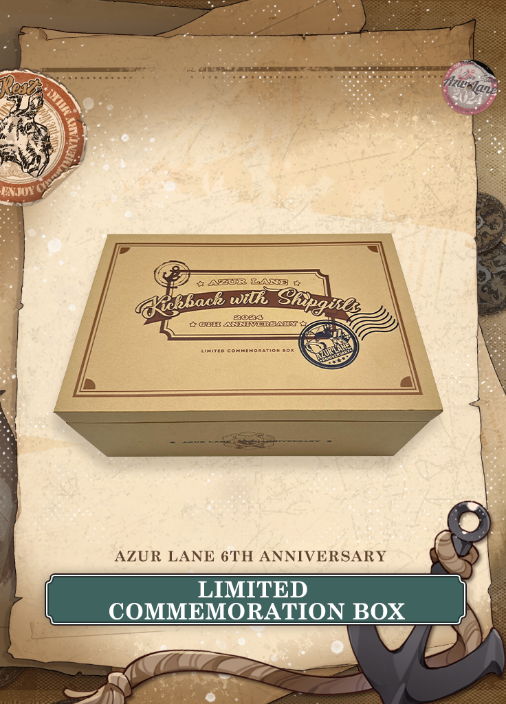 Azur Lane | 6th Anniversary Limited Commemoration Box