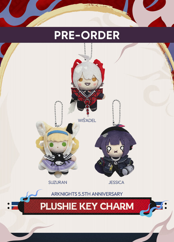Arknights | Plushie Key Charm | 5.5th Anniv