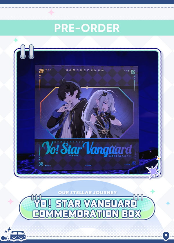 Stella Sora | Yo! Star Vanguard Commemoration Box | Our Stellar Journey