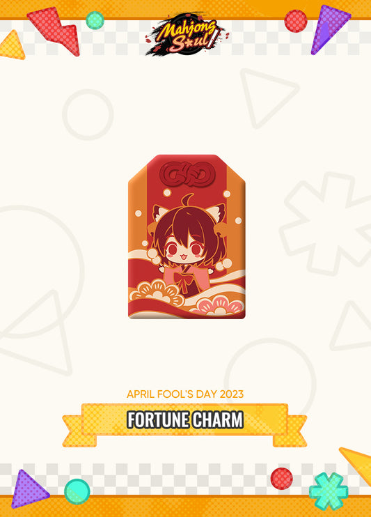 Mahjong Soul | Fortune Charm | April Fools' Day 2023